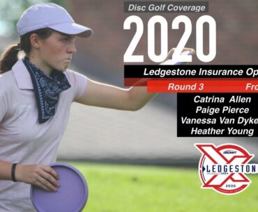 2020 DISCRAFT Ledgestone Insurance Open | RD3F9 | Allen, Van Dyken, Young, Pierce | GKPro Disc Golf