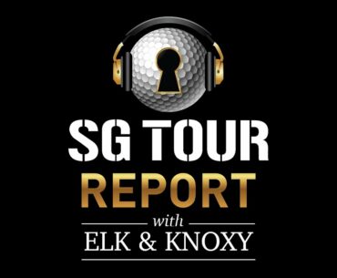 The SG Tour Report with Elk and Knoxy
