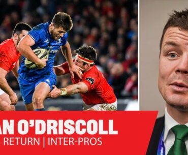 BRIAN O'DRISCOLL | Previewing the return of rugby