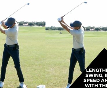 LENGTHEN YOUR SWING, IMPROVE SPEED AND SPACE WITH THIS FOCUS