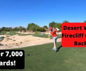 Desert Willow Firecliff Course Back 9 - Playing From Over 7,000 Yards