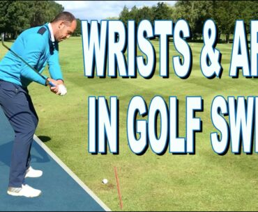 HOWS THE HANDS, WRISTS AND ARMS WORK IN YOUR GOLF SWING