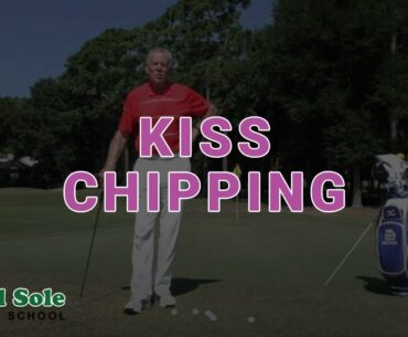 Mel Sole Golf Tips: KISS Chipping