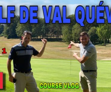 GOLF DE VAL QUEVEN COURSE VLOG PART 1