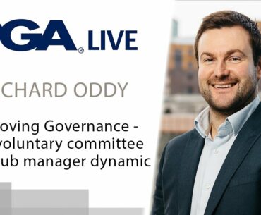 The PGA - Improving governance - The voluntary committee and club manager dynamic