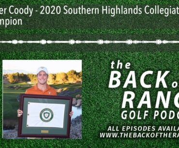 Parker Coody - 2020 Southern Highlands Collegiate Champion