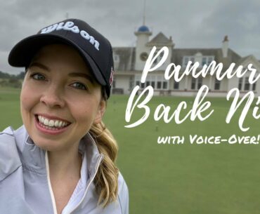 Panmure Vlog Part Two - Back Nine