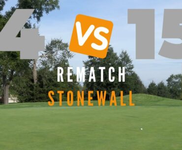 4 VS 15 REMATCH AT STONEWALL