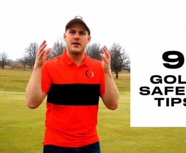 9 Golf Safety Tips | OnCore Golf