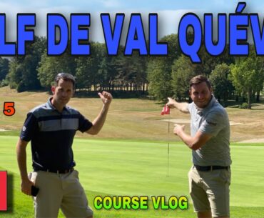 GOLF DE VAL QUEVEN COURSE VLOG PART 5