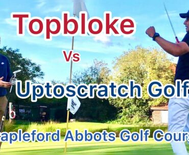 Stapleford Abbots Golf Club course vlog - Topbloke vs Uptoscratch Golf part 1