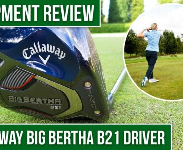 COULD THIS DRIVER FIX YOUR SLICE? | Golfalot Callaway Big Bertha B21 Driver Review