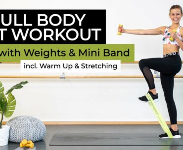 Full Body HIIT Workout with or without Weights & Mini Band | Strength & Cardio Workout at Home