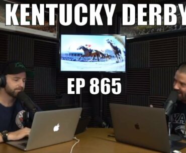 Kentucky Derby Picks - Sports Gambling Podcast