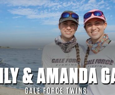 Emily & Amanda Gale - Gale Force Twins