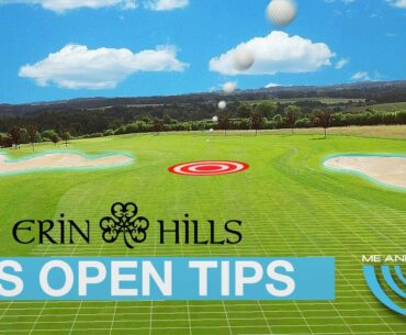 3 CHALLENGES THAT FACE THE PLAYERS AT ERIN HILLS US OPEN