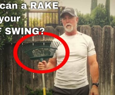 Use a rake to improve your golf swing