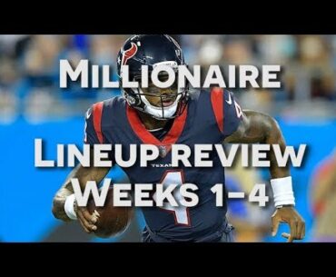 Millionaire Maker Lineup Review Weeks 1-4 | NFL DFS | DailyFantasyWinners