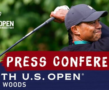 2020 U.S. Open: Tiger Woods Pre-Championship Press Conference