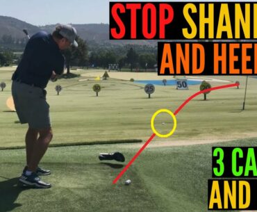 STOP Shanking and Heeling Golf Shots!  3 Great Fixes!