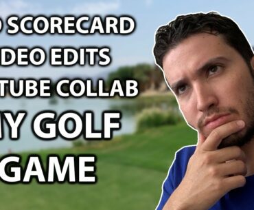 GOLF GAME | GOLF VIDEO EDITS & MORE | WHAT'S COMING NEXT?