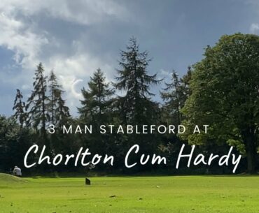 3 Man Stableford At The Home Of The Golf Mates Chorlton Cum Hardy