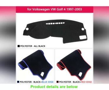 Dashboard Cover Protective Pad for Volkswagen VW Golf 4 MK4 1997~2003 1J Car Accessories Dash Board