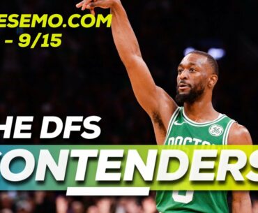 NBA DFS Picks - ConTENders - Tue 9/15 - DraftKings FanDuel Yahoo Awesemo