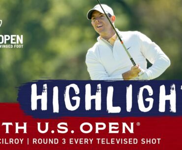 2020 U.S. Open, Round 3: Rory McIlroy- Every Televised Shot