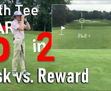 Course Management: Hole 5 - Par 5 in 2 - Risk vs  Reward when trying to score Birdie or Better