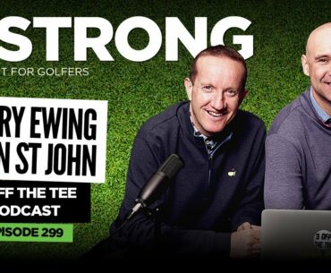 299: 3 Off The Tee: Harry Ewing & Ian St John