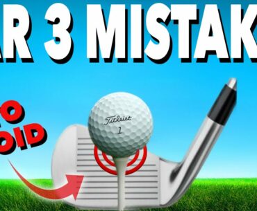 GOLFER'S BIGGEST MISTAKES ON PAR 3'S - 3 Simple Golf Tips