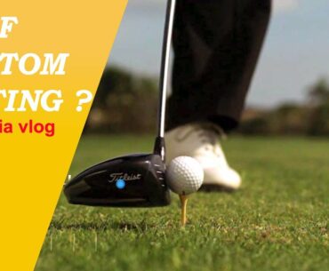 APA ITU GOLF CLUB FITTING / CUSTOM FITTING ?  | Golf vlog Indonesia