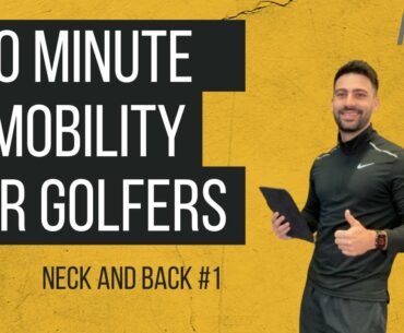 [10 Minute Mobility For Golfers] Macro Golf: Neck and Back #1