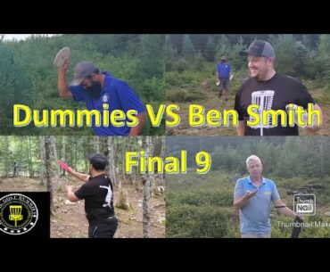 Disc Golf Dummies Vs Ben Smith Final 9! Hammonds Plains Disc Golf Course