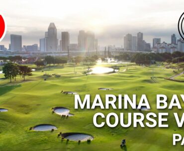 MARINA BAY GC | COURSE VLOG WITH ROB CHENEY GOLF| PART 3