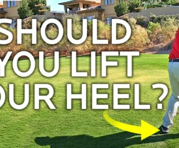 GOLF BACKSWING TIP - SHOULD YOU LIFT THE FORWARD HEEL OR NOT?