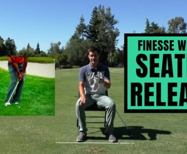 Finesse Wedge - Seated Release Drill - Full-Swing Vs Short Game