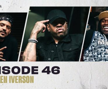 Allen Iverson | Ep 46 | ALL THE SMOKE Full Episode | SHOWTIME Basketball