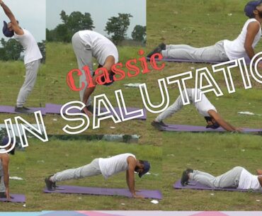 Sun Salutation (Classic)| Surya Namaskar | Step by step for beginners| Part #1 myriad benefits|