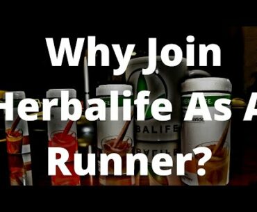 Why Join Herbalife As A Runner | Tips For Athletes & Non-Athletes