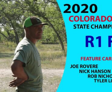 2020 COLORADO STATE CHAMPIONSHIPS |R1 F9| NICHOLS, ROVERE, HANSON, LIEBMAN