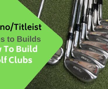 How to build golf clubs for a VERY tall golfer, boxes to builds vol 1 2019