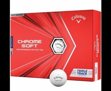 Golf Ball Review Of The Callaway Chrome Soft Golf Ball