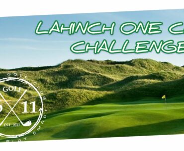 One Club Challenge   Lahinch Golf Club