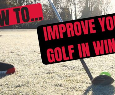 How To Improve Your Golf In The Winter... AND ENJOY IT!