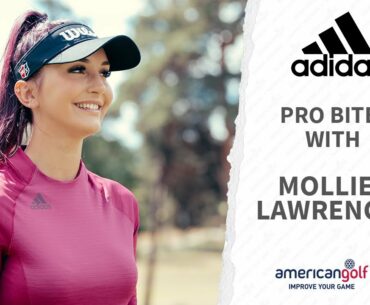 MOLLIE LAWRENCE PRO BITES | American Golf