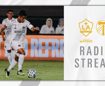 RADIO STREAM: LA Galaxy vs Portland Timbers