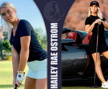 Golf Babe Of The Week: Hailey Rae Ostrom | Golf Swing 2020