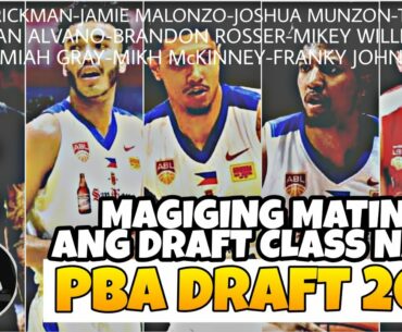 Ang LALIM ng PBA DRAFT CLASS next year | DUDUMUGIN ng mga FIL-FOREIGNER!